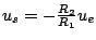 $u_{s}=-\frac{R_{2}}{R_{1}}u_{e}$